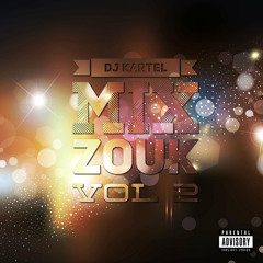 DJ-KARTEL MIX ZOUK 2020 VOL 2