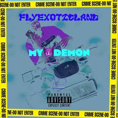 FlyExoticLand - MY DEMON