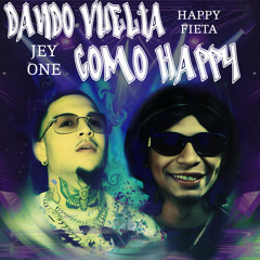 Dando Vuelta Como Happy