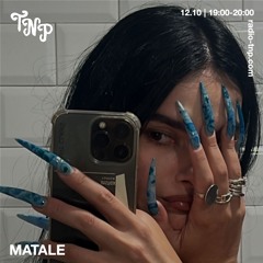 Matale @ Radio TNP 12.10.2024