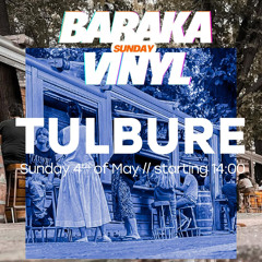Tulbure - Baraka Sunday Vinyl x Takt