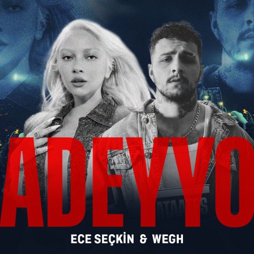 Ece Seçkin - Adeyyo X Wegh - Kennedy'i Ben Vurdum MİX ( DJ ATA ATEŞ )