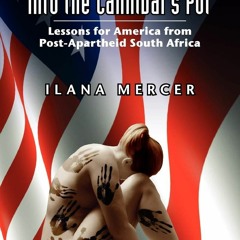 ⚡Audiobook🔥 Into the Cannibal's Pot: Lessons for America from Post-Apartheid Sou