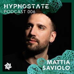 Hypnostate Podcast 006 - Mattia Saviolo Live @ Sisyphos, Berlin
