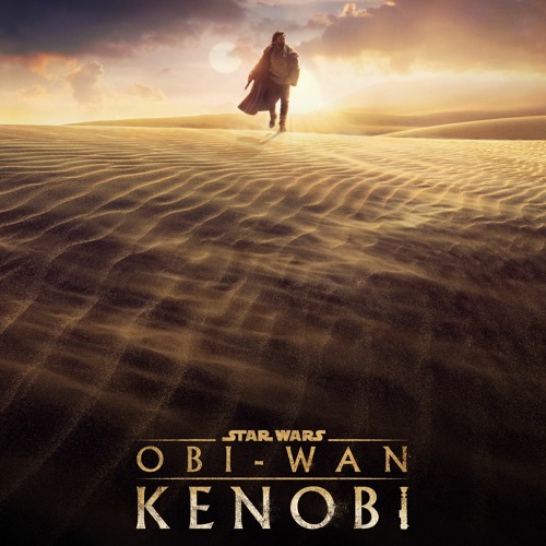 Star Wars: Obi-Wan Kenobi Trailer Music | Star Wars: Obi-Wan THEME
