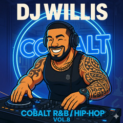 Cobalt R&B Fridays VOL.8 (5am 29AUG25)