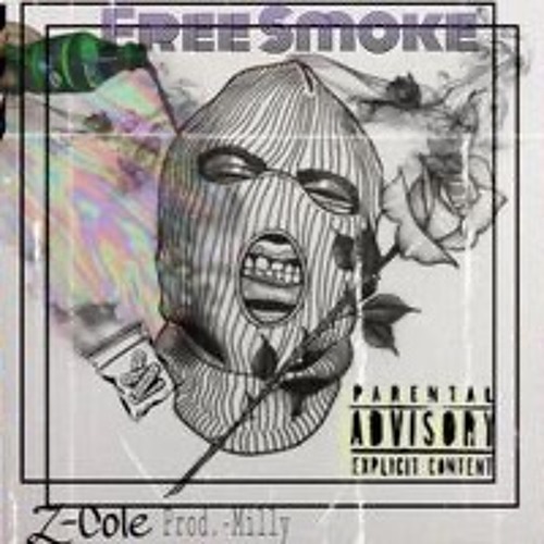 FREE SMOKE - Z-COLE - Prod. By - MILLY