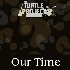 Our Time