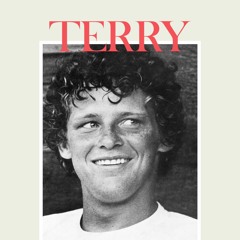 Terry & Me: Inside the Marathon of Hope