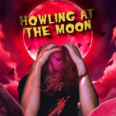 Tremblay - Howling at The Moon (Prod. Cullen)