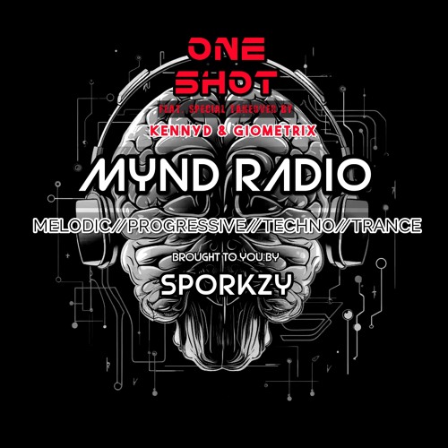 MYND RADIO-ONE SHOT (Takeover By KennyD & Giometrix) [2.7.25]