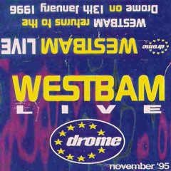 Westbam - The Drome, Birkenhead - 25-11-95
