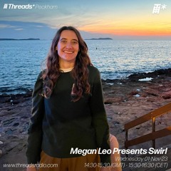 Megan Leo Presents Swirl - 01-Nov-23
