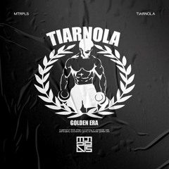 Tiarnola - Golden Era