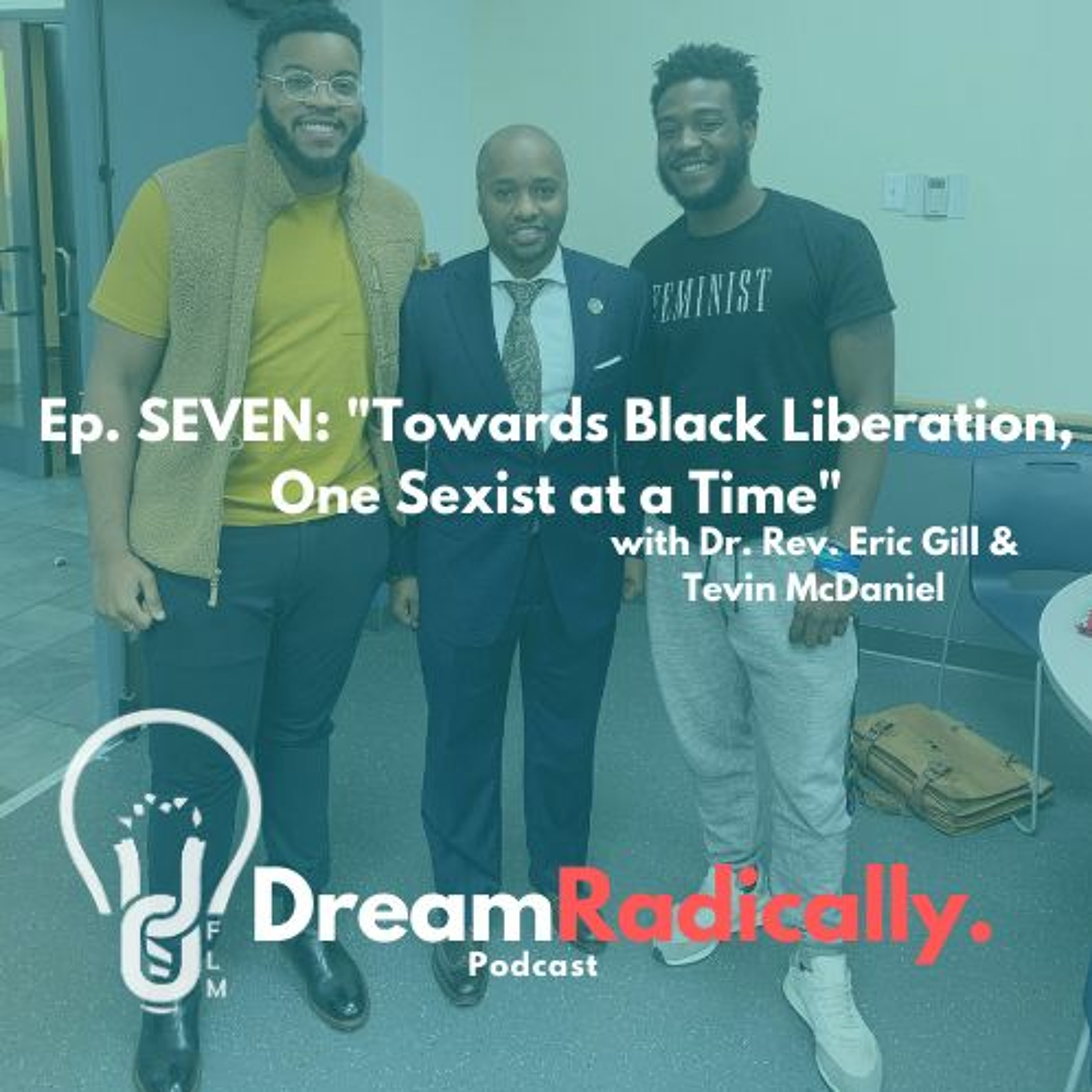 DreamRadically Podcast