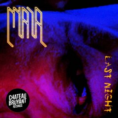 MA1A - Last Night [CBR080]