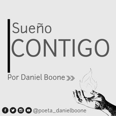 3-Sueño contigo. Por Daniel Boone.m4a