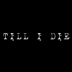 Till I Die [Eminem Type Beat]