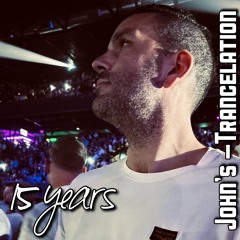 John's Trancelation #034 - 15 Years