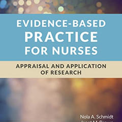 free EBOOK 💏 Evidence-Based Practice for Nurses: Appraisal and Application of Resear