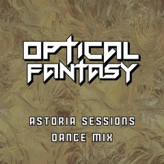 Astoria Sessions - Dance Mix
