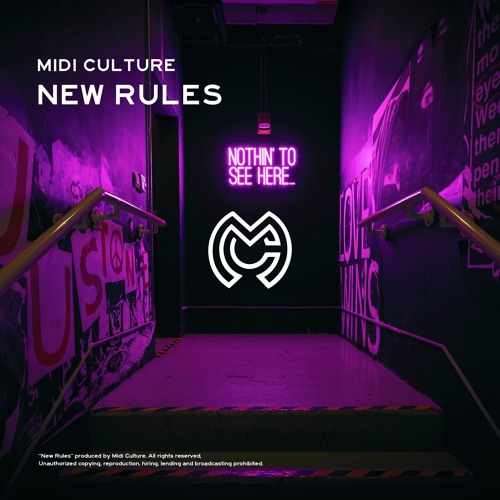 Midi Culture - New Rules (ft. Ben Woodward)