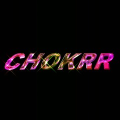 CHOKRR - crckr brrll (ft. AUDEN)