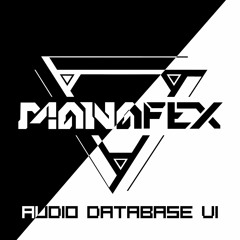 Manafex - Audio Database V1 [2021] [Showcase Mix]