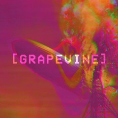 Grapevine (Prod. UNLUCKY)