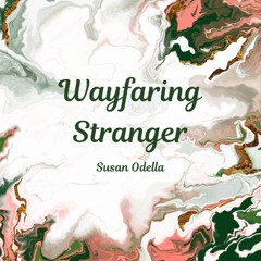 Wayfaring Stranger