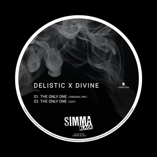 Delistic x Divine - The Only One [Simma Black, 2022]