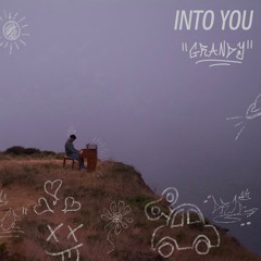 Into You