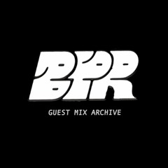 BPR Guest Mix Series 🌹