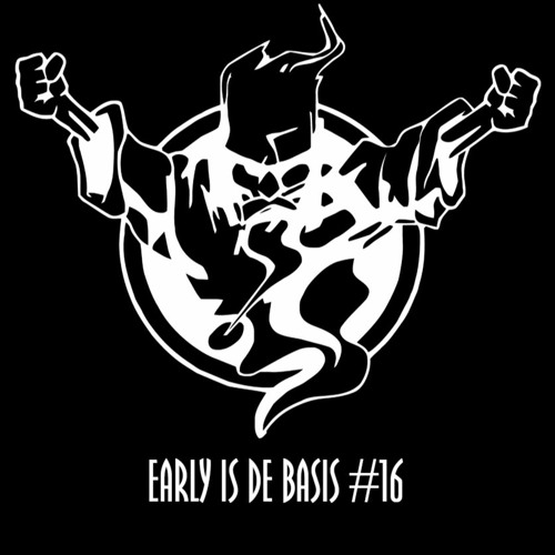 Early Is De Basis #16