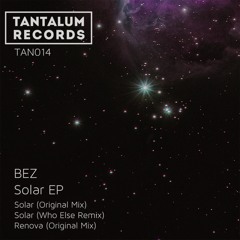 Bez - Solar (Who Else Remix)
