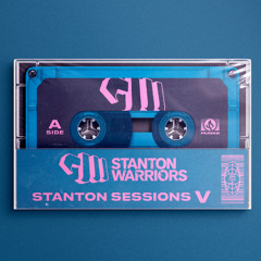 Stanton Warriors - Stanton Sessions Vol.5