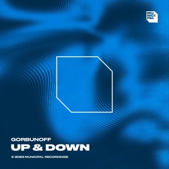 Gorbunoff - Up & Down (Extended Mix)