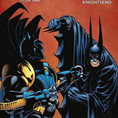 [Get] EPUB 🎯 Batman: Knightfall Vol. 3: Knightsend by  Chuck Dixon,Various,Various K