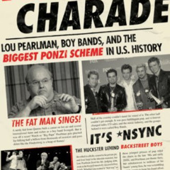 [Free] EBOOK 📌 The Hit Charade: Lou Pearlman, Boy Bands, and the Biggest Ponzi Schem