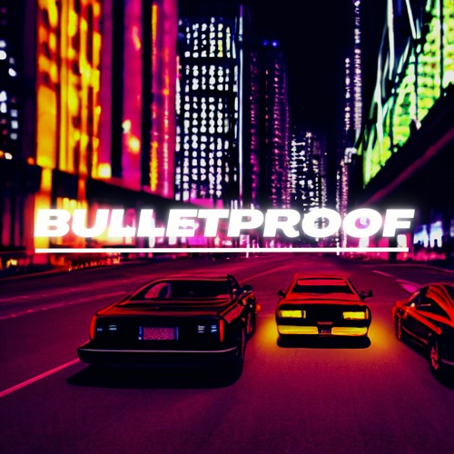 BULLETPROOF