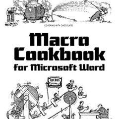 [Read] KINDLE 💓 Macro Cookbook for Microsoft Word by  Jack M. Lyon [KINDLE PDF EBOOK