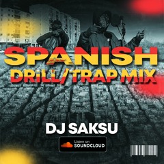 Spain/Trap Mix