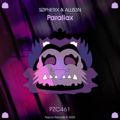 SØPHERIX & ALLIS3N - Parallax [PZC461]