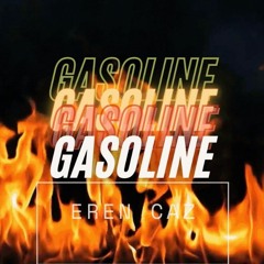 Eren Caz - Gasoline (Original Mix)