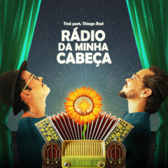 Rádio da Minha Cabeça (feat. thiago rad)