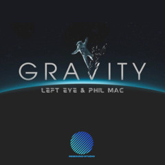 Left Eye & Phil Mac - Gravity (25)