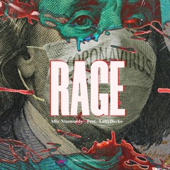Rage (feat. Lottydarko)