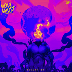 HOLY GHOST (Deejay SK Remix)