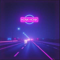 HONK HONK