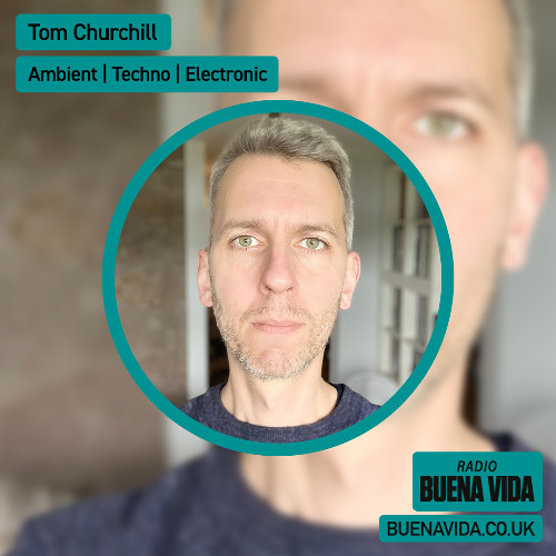 Tom Churchill - Radio Buena Vida 05.04.25